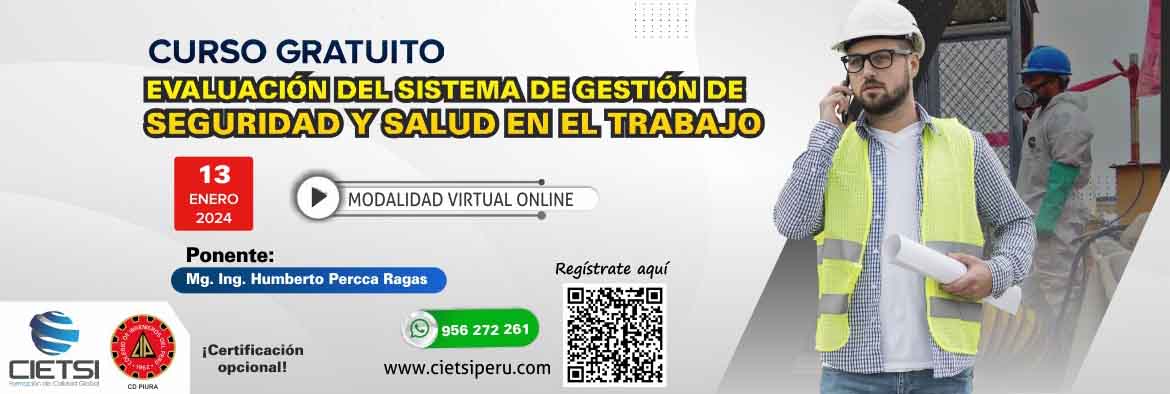 CURSO ESPECIALIZADO EVALUACIÓN DEL SISTEMA DE GESTIÓN DE SEGURIDAD Y SALUD EN EL TRABAJO 2024